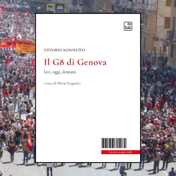 Vittorio Agnoletto: venticinque anni dopo, il G8 di Genova guarda ancora al futuro